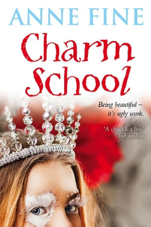 Charm School by Anne Fine 9780440867319 [USED COPY]