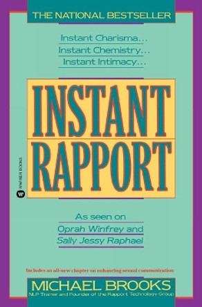 Instant Rapport by Michael Brooks 9780446391337 [USED COPY]