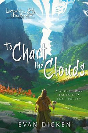 To Chart the Clouds: A Legend of the Five Rings Novel by Evan Dicken 9781839081224