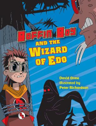 Boffin Boy and the Wizard of Edo by David Orme 9781841676142