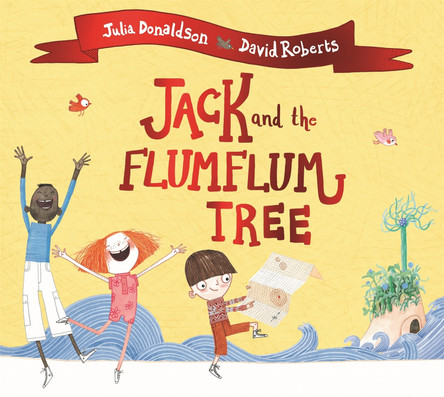 Jack and the Flumflum Tree by Julia Donaldson 9781509892457