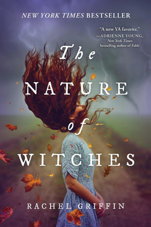 The Nature of Witches by Rachel Griffin 9781728251400