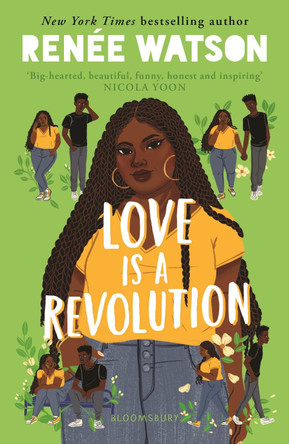 Love Is a Revolution Renee Watson 9781526616821