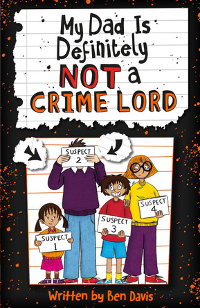 My Dad Is Definitely Not a Crime Lord by Ben Davis 9780702315770 [USED COPY]