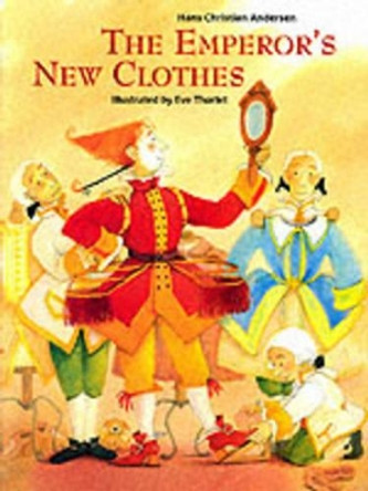 The Emperor's New Clothes by Hans Christian Andersen 9780735817012 [USED COPY]