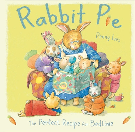 Rabbit Pie by Penny Ives 9781846433535 [USED COPY]