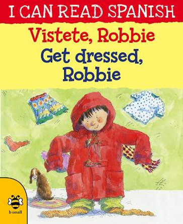Get Dressed, Robbie/Vistete, Robbie by Lone Morton