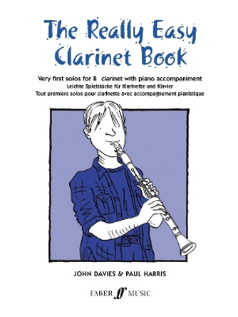 Really Easy Clarinet Book by John Davies 9780571510344 [USED COPY]