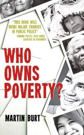 Who Owns Poverty? by Martin Burt