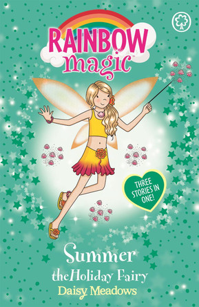 Rainbow Magic: Summer The Holiday Fairy: Special by Daisy Meadows 9781843629603 [USED COPY]