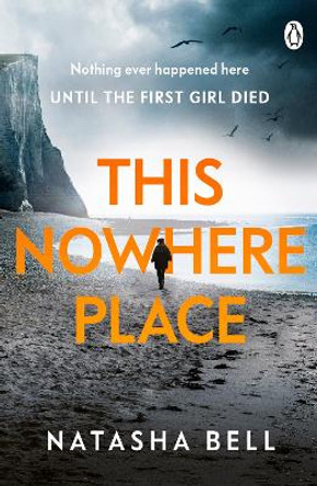 This Nowhere Place by Natasha Bell 9780718187538 [USED COPY]