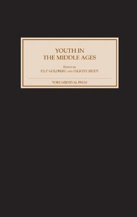 Youth in the Middle Ages by P.J.P. Goldberg