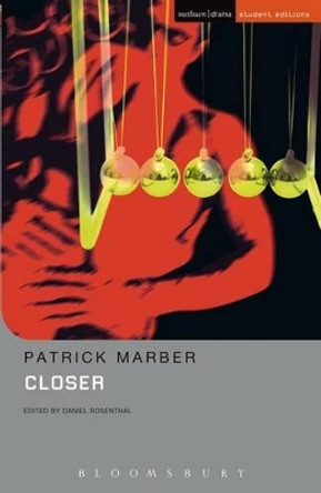 Closer by Patrick Marber 9780713683295 [USED COPY]