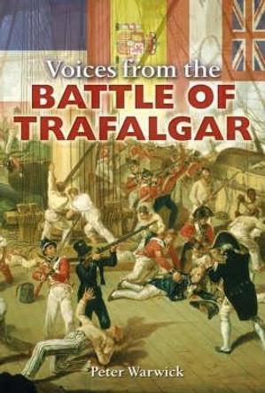 Tales from the Front Line - Trafalgar by Peter Warwick 9780715320006 [USED COPY]