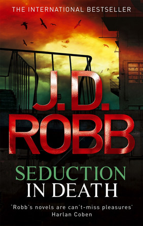 Seduction In Death by J. D. Robb 9780749957292 [USED COPY]