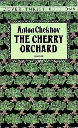 The Cherry Orchard by Anton Chekhov 9780486266824 [USED COPY]