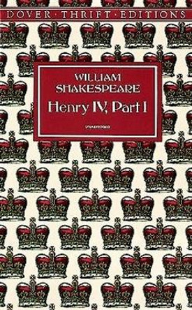 King Henry Iv: Pt. 1 by William Shakespeare 9780486295848 [USED COPY]