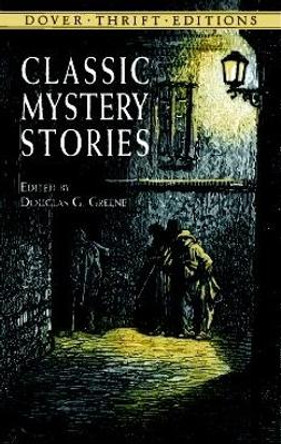 Classic Mystery Stories by Douglas G. Greene 9780486408811 [USED COPY]