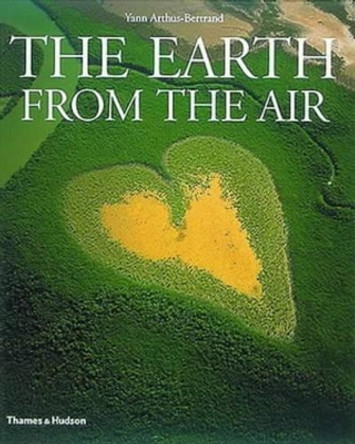 The Earth from the Air by Lester R. Brown 9780500542620 [USED COPY]