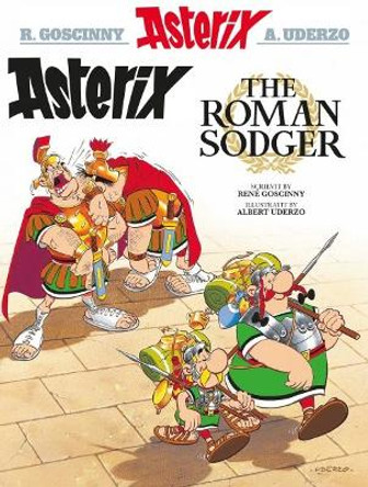 Asterix the Roman Sodger (Scots) by Albert Uderzo Asterix the Roman Sodger (Scots) by Albert Uderzo