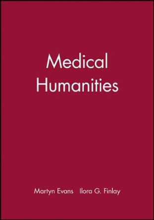 Medical Humanities by Martyn Evans 9780727916105 [USED COPY]