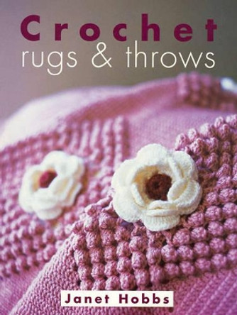 Crochet Rugs and Throws, by Janet Hobbs 9780731811502 [USED COPY]