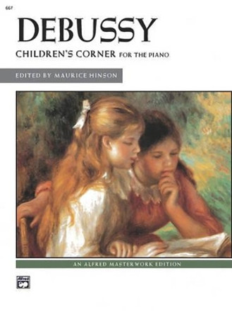 Children's Corner Suite: For the Piano by Claude Debussy 9780739014073 [USED COPY]