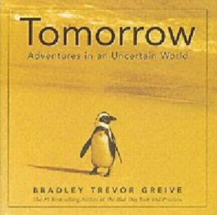 Tomorrow by Bradley Trevor Greive 9780740750267 [USED COPY]