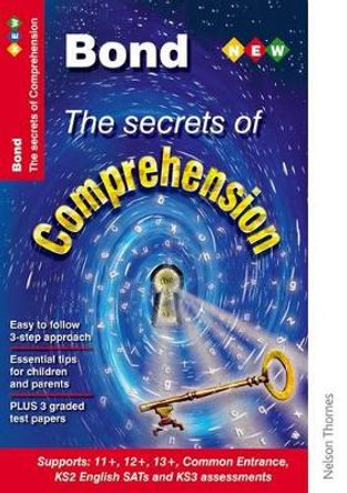 Bond the Secrets of Comprehension: 9-11 Years by Michellejoy Hughes 9780748784806 [USED COPY]