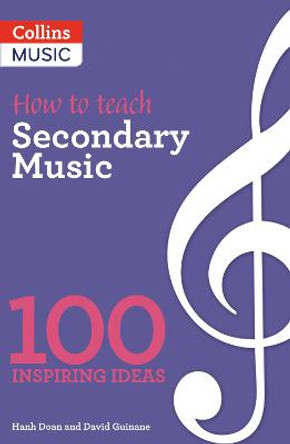 How to teach Secondary Music by Hanh Doan