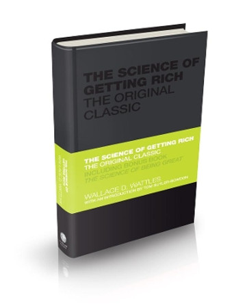 The Science of Getting Rich: The Original Classic by Wallace Wattles 9780857080080 [USED COPY]