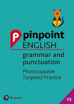 Pinpoint English Grammar and Punctuation Year 3: Photocopiable Targeted Practice by David Grant 9781292266558 [USED COPY]