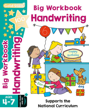 Gold Stars Big Workbook Handwriting Ages 4-7 Early Years and KS1: Supports the National Curriculum by Catherine Casey 9781474875806 [USED COPY]