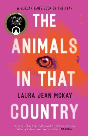 The Animals in That Country by Laura Jean McKay