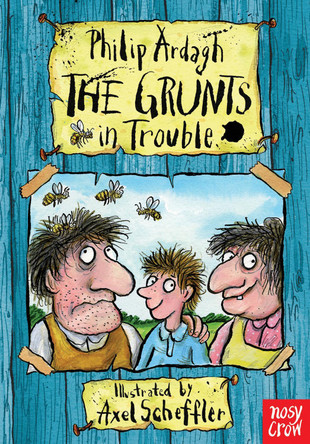 The Grunts in Trouble by Philip Ardagh 9780857632722 [USED COPY]