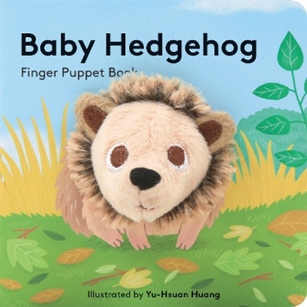 Baby Hedgehog: Finger Puppet Book by Chronicle Books 9781452163765 [USED COPY]