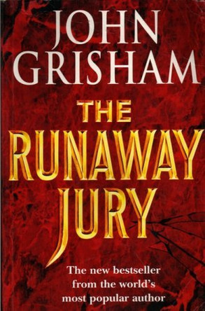 The Runaway Jury by John Grisham 9780712678452 [USED COPY]