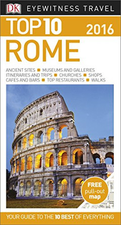 Top 10 Rome by DK Publishing 9780241198476 [USED COPY]