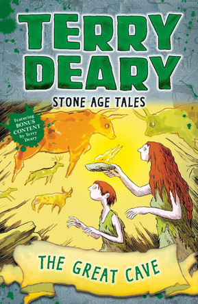 Stone Age Tales: The Great Cave by Terry Deary