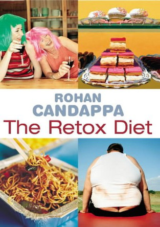 The Retox Diet by Rohan Candappa 9780091897772 [USED COPY]