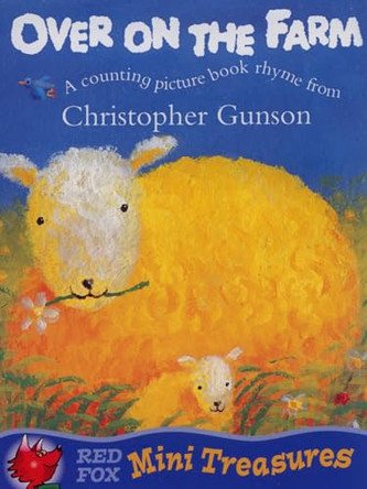 Over on the Farm by Christopher Gunson 9780099456759 [USED COPY]