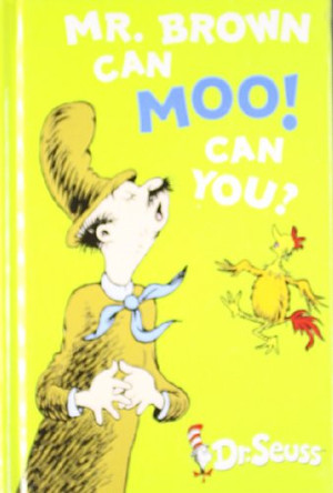 Mr Brown Can Moo, Can You? by Dr. Seuss 9780007865185 [USED COPY]