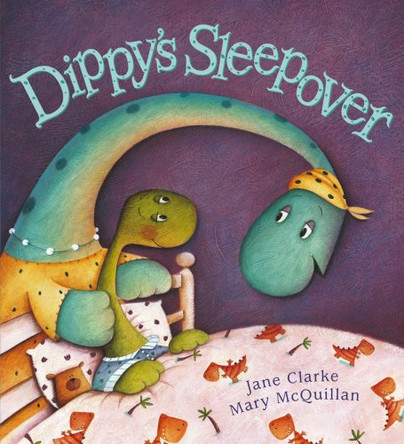 Dippy's Sleepover by Jane Clarke 9780099451396 [USED COPY]