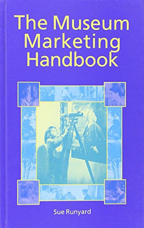 The Museum Marketing Handbook by Museums & Galleries Commission 9780112905172 [USED COPY]