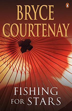 Fishing For Stars by Bryce Courtenay 9780143011347 [USED COPY]