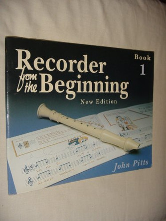 Recorder from the Beginning: Bk. 1 by John Pitts 9780174270560 [USED COPY]