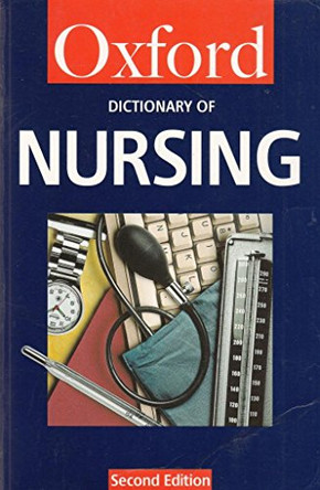 A Dictionary of Nursing by Tanya A. McFerran 9780192800275 [USED COPY]