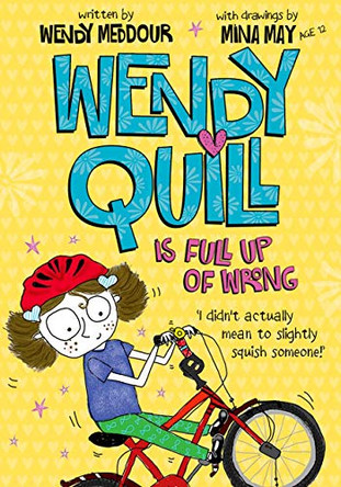 Wendy Quill is Full Up of Wrong by Wendy Meddour 9780192794673 [USED COPY]