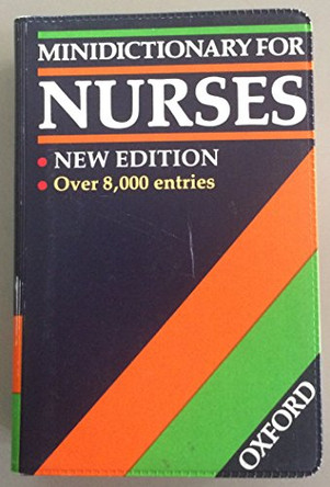 Minidictionary for Nurses by Paul Wainwright 9780198661702 [USED COPY]