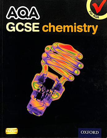 AQA GCSE Chemistry Student Book by Philippa Gardom Hulme 9780199136032 [USED COPY]